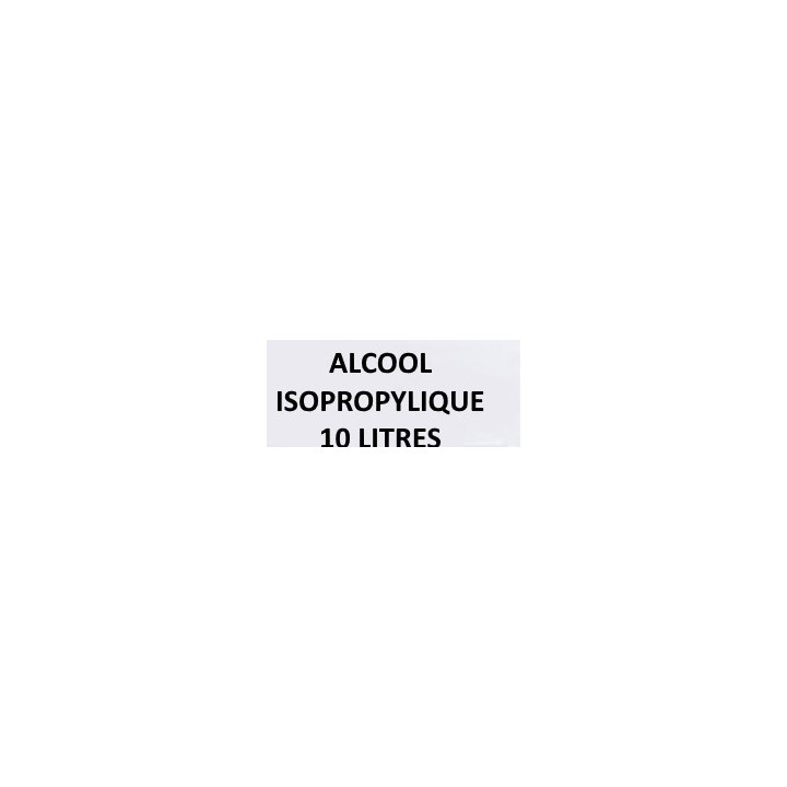 Alcool isopropylique (10 l) 99,9%
